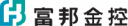 Fubon Financial Holding Co., Ltd.