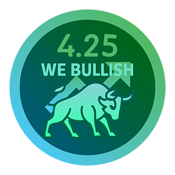 4.25 We Bullish