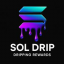 SOL DRIP