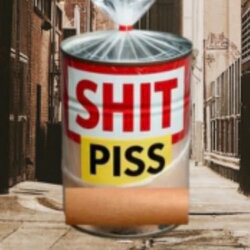 Shit Piss Skin Can