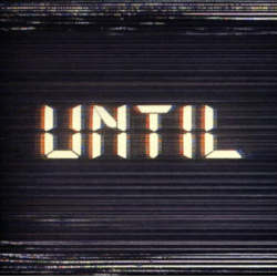 Until